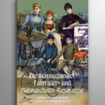 Der Feinmechaniker, Fahrräder und Nähmaschinen-Reperateur