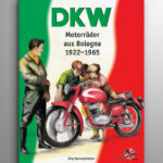 DKW Motorräder aus Bologna 1922-1965