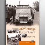 DKW Munga Fotoalbum 1954-1968