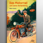 Das Motorrad und seine Behandlung