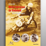 Motorradrennen im Rheinland - Von 1945 bis 1960