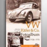 VW Käfer & Co. Fotoalbum 1938-1978, Volkswagen